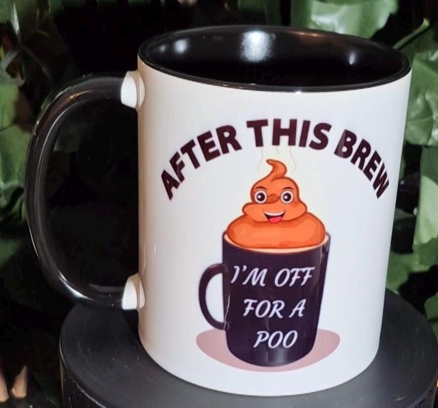 11oz “After this brew am of for a poo” Yorkshire Gift Mug