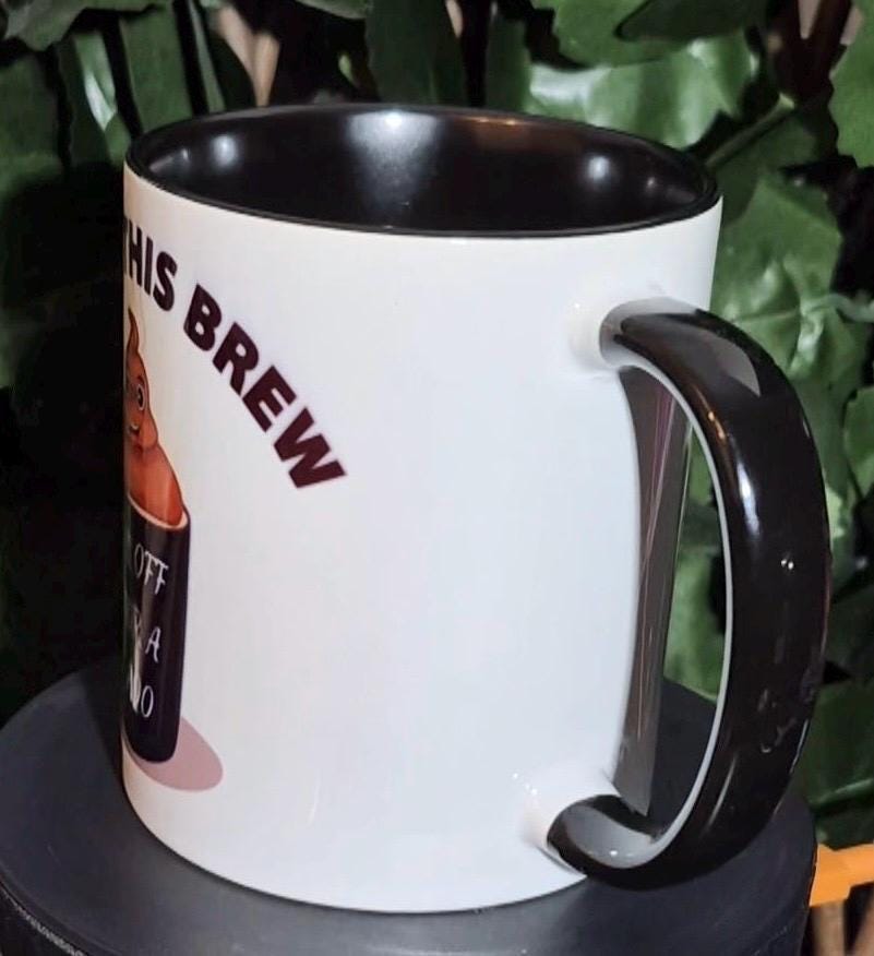 11oz “After this brew am of for a poo” Yorkshire Gift Mug