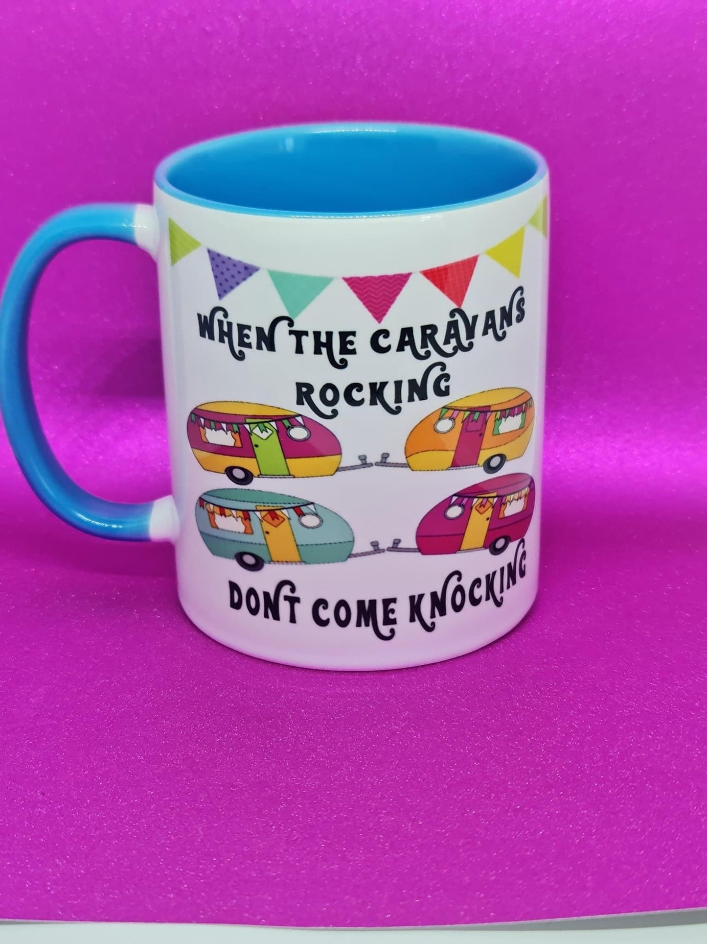 Camping, caravan “don’t come knocking when the caravans a rocking” 11oz mug
