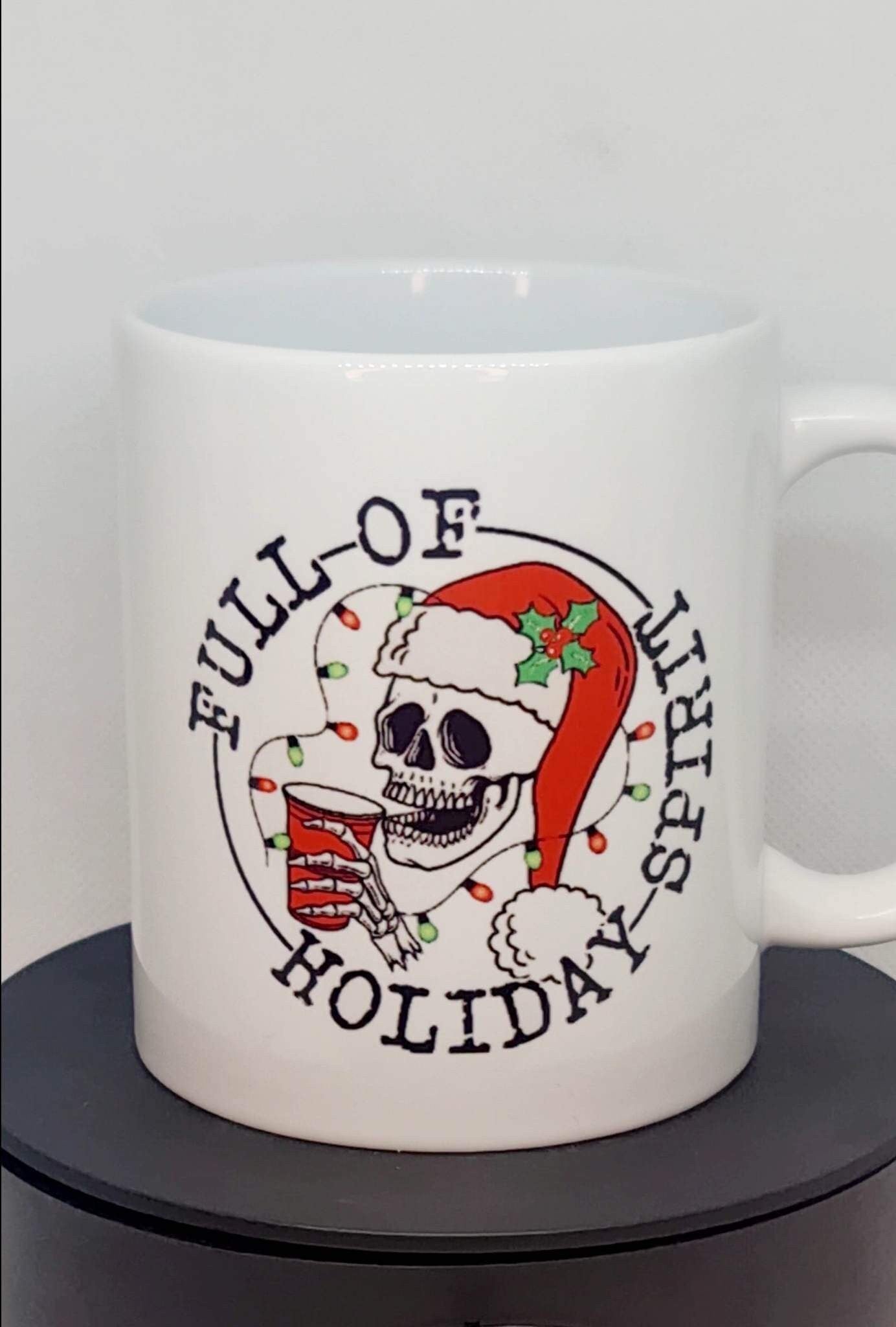 Full of Christmas holiday spirit, skull, Christmas mug