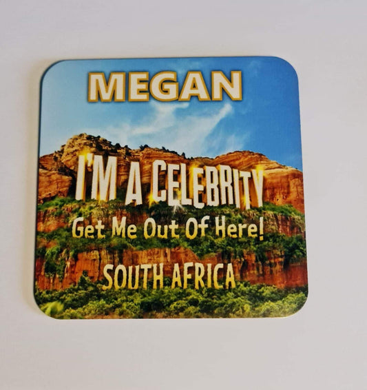 I’m a celebrity personalised coaster, beer mat