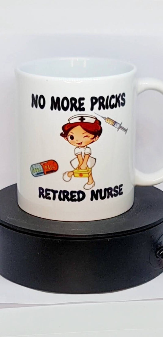 No more Pricks retired nurse mug