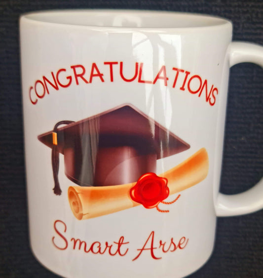 Congratulations smart arse mug