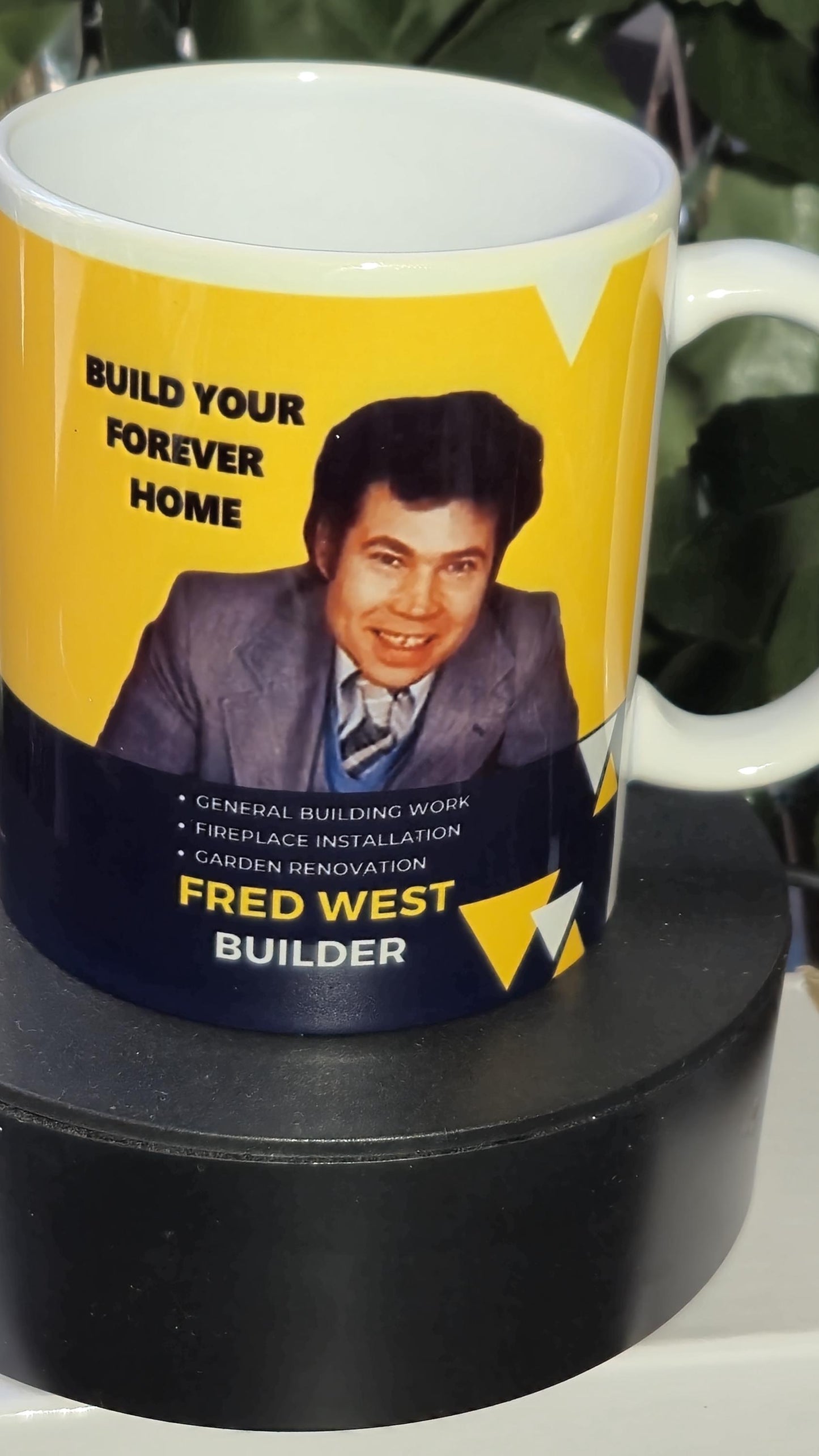 Fred West Serial killer Builders Tea DIY Handyman mug